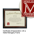 Minot State University Certificate with Frame